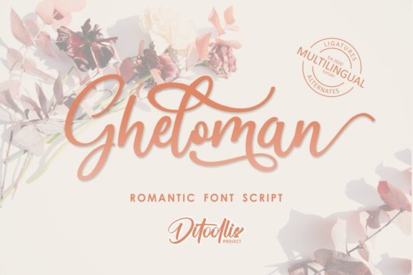 Gheloman Script: Elevating Modern Design with Romantic Elegance